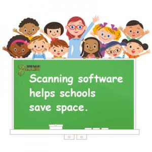 Scanning software helps schools save space.